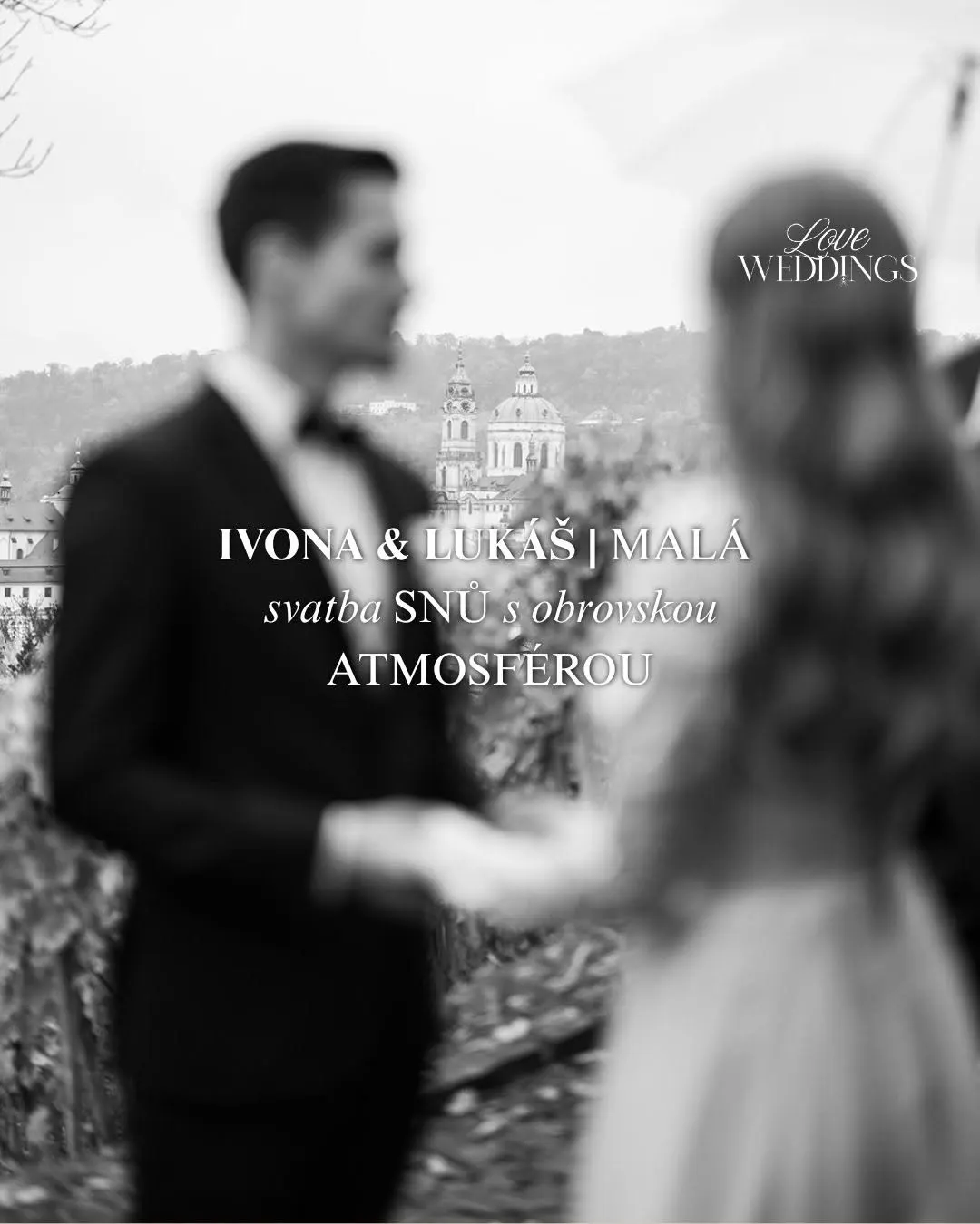 Ze svatebního portfolia: Love Weddings (2026)